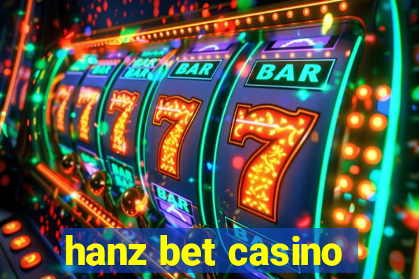 hanz bet casino